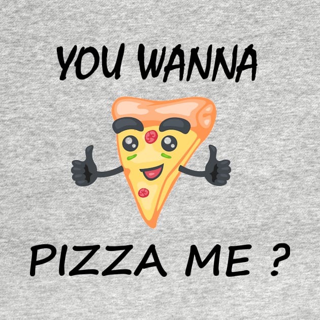 Wanna Pizza Me by merysam